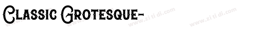 Classic Grotesque字体转换